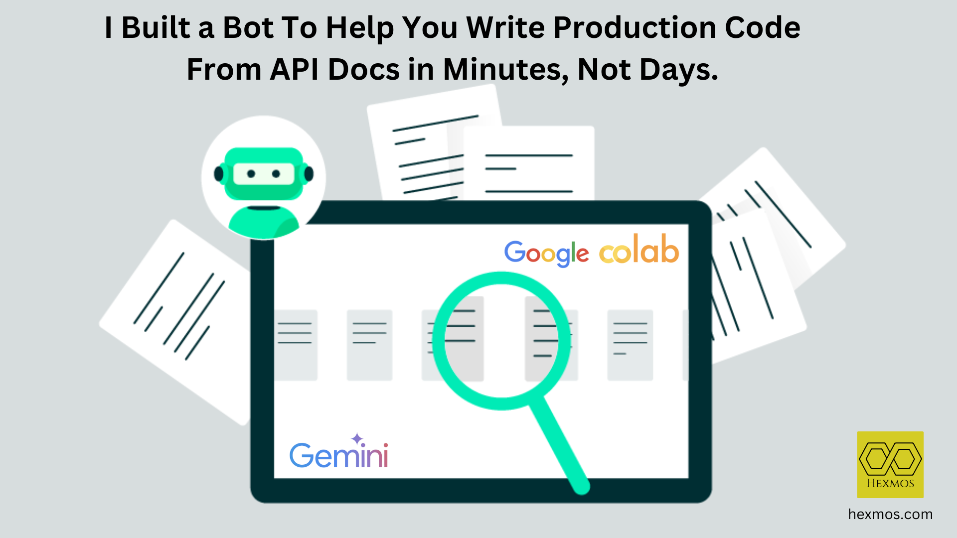 I Built a Bot To Help You Write Production Code From API Docs in Minutes, Not Days.