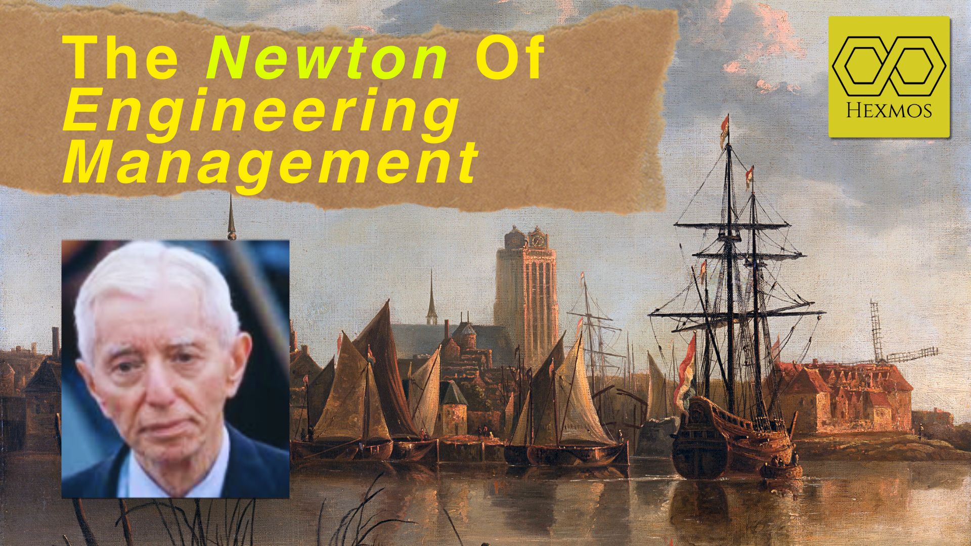 The Newton of Engineering Management