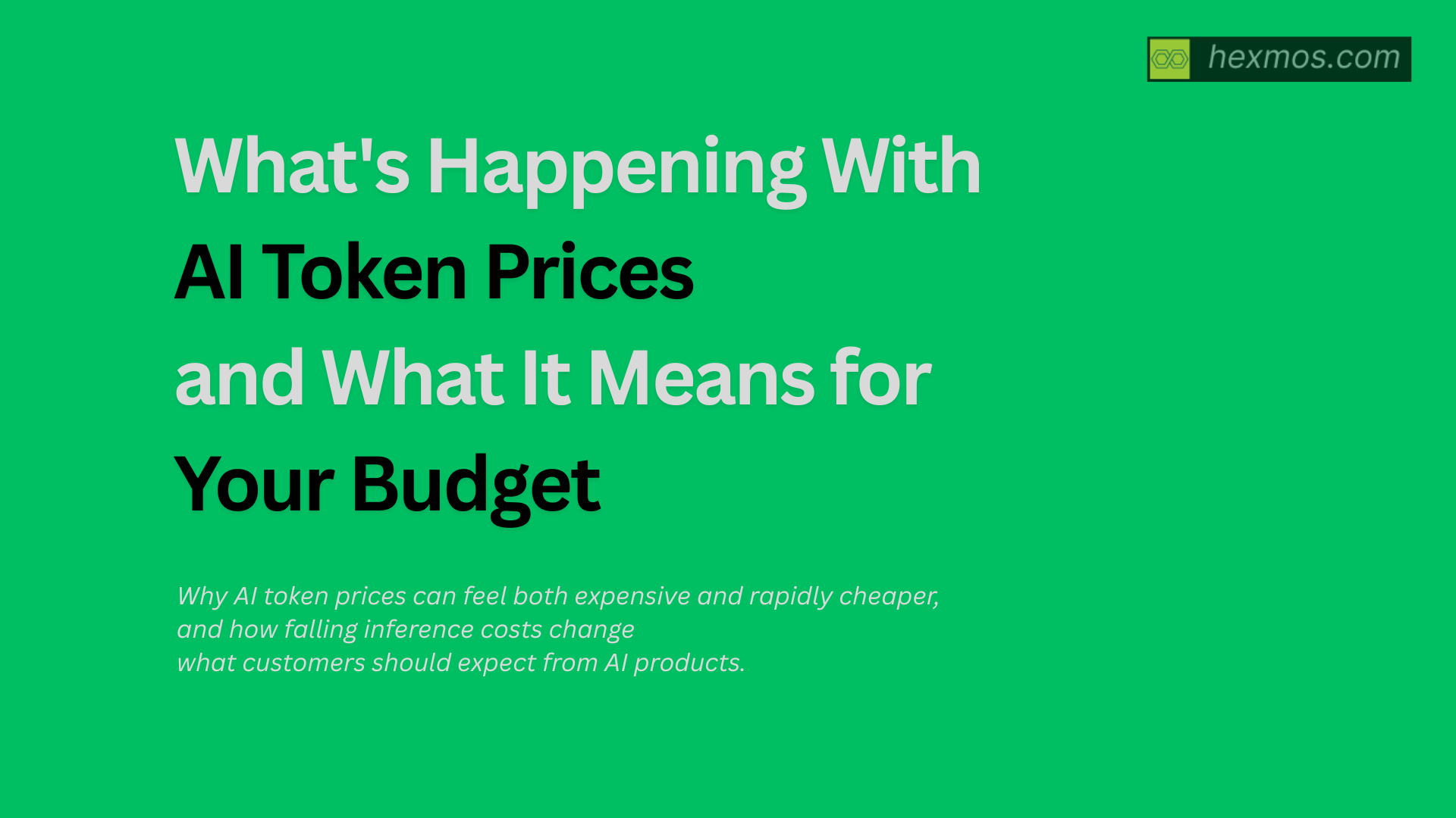 What's Happening With AI Token Prices, and What It Means for Your Budget
